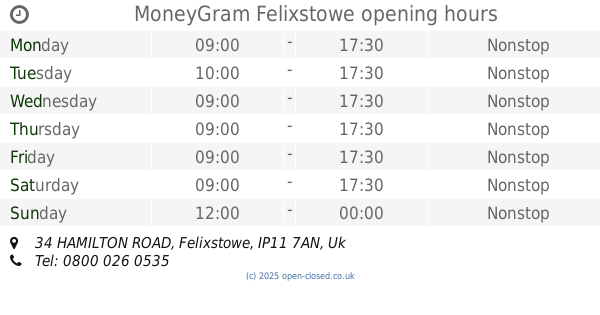 MoneyGram Felixstowe opening times, 34 HAMILTON ROAD