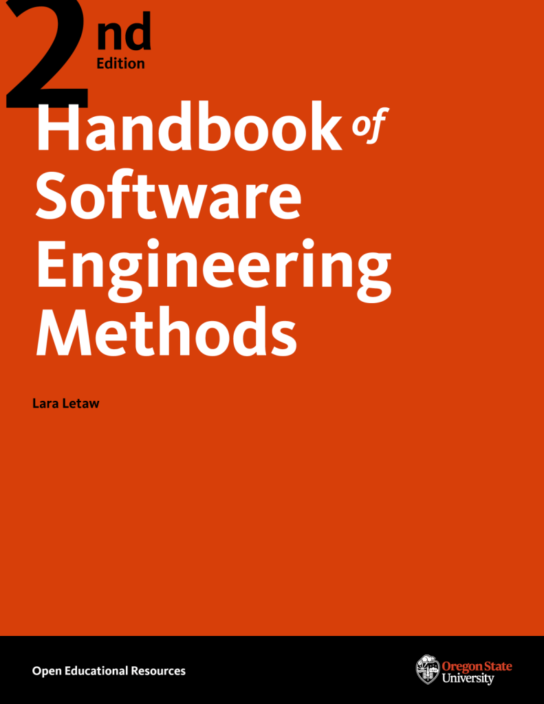 Handbook of Software Engineering Methods Open Textbook