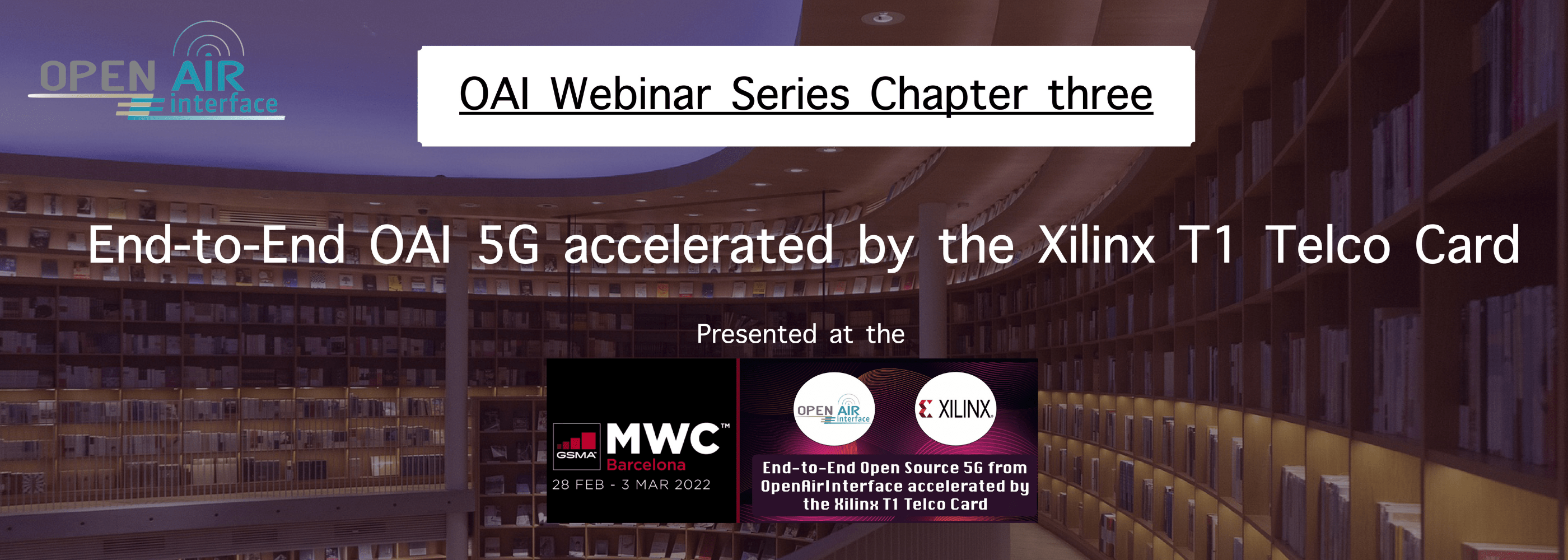 EndtoEnd OAI 5G accelerated by the Xilinx T1 Telco card