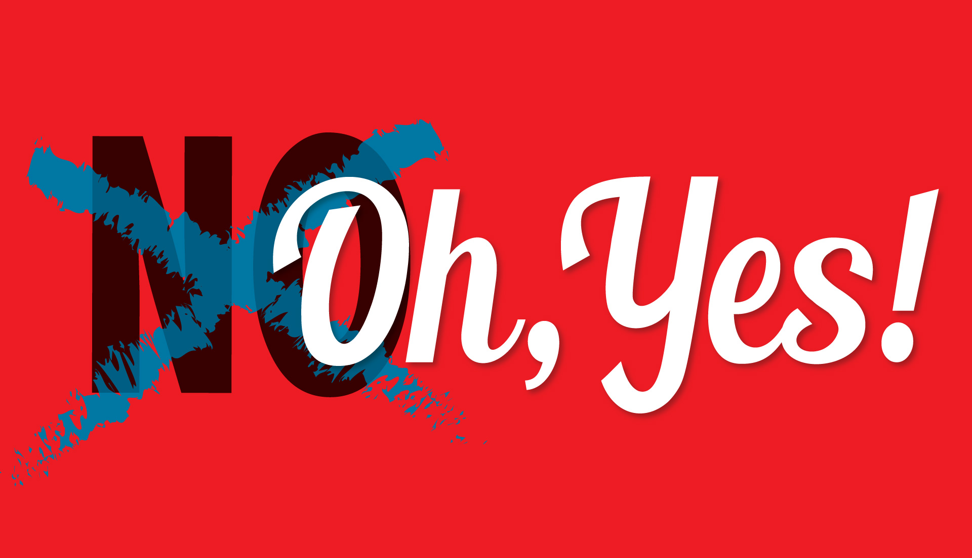 Don’t Say No for Them Message of the Open Bible