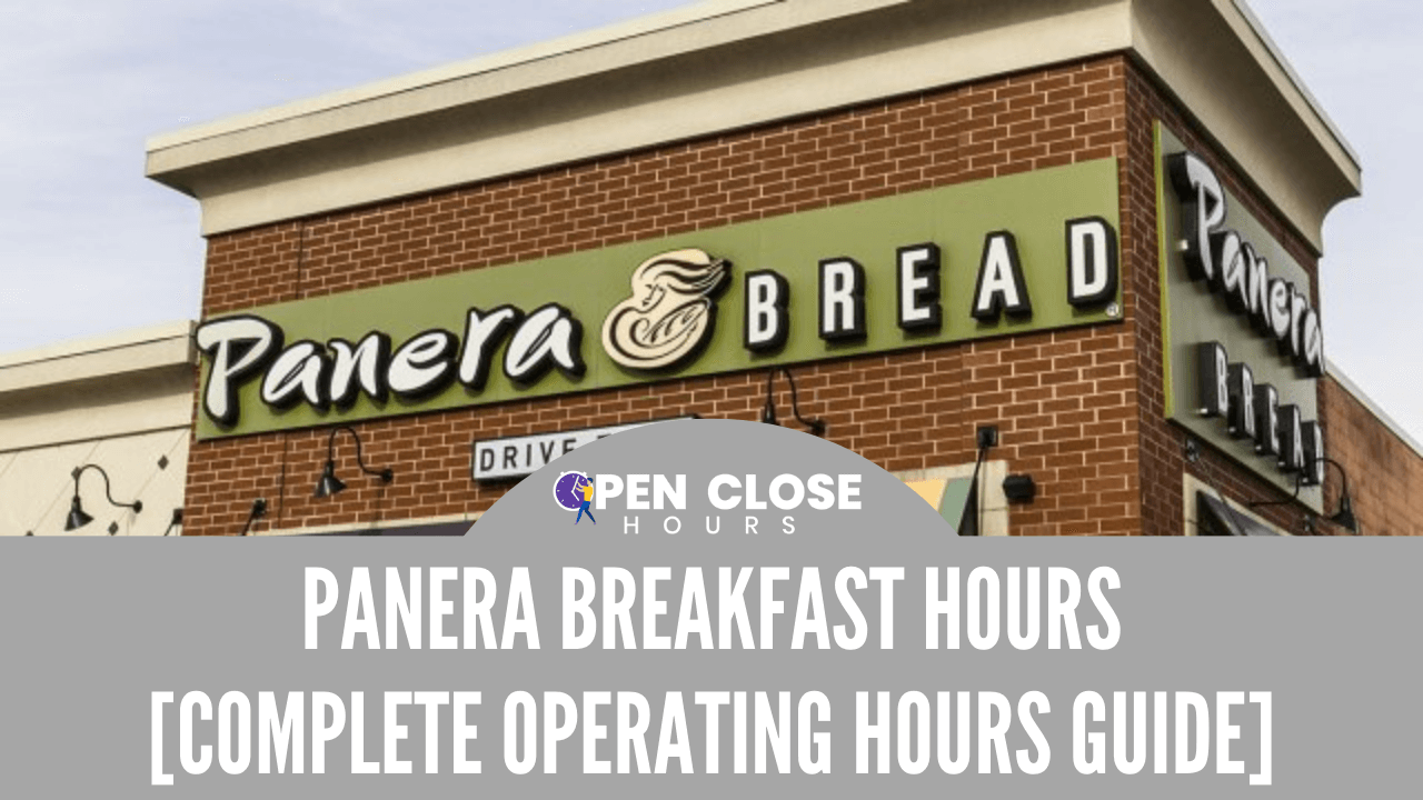 Panera Holiday Hours 2023 Panera Breakfast Hours In 2022 [Officially Approved Hours]