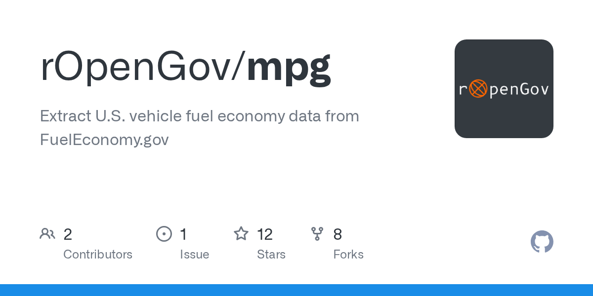 GitHub rOpenGov/mpg Extract U.S. vehicle fuel economy data from