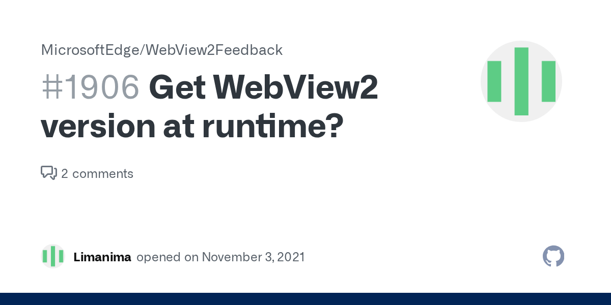 Get WebView2 version at runtime? · Issue #1906 · MicrosoftEdge