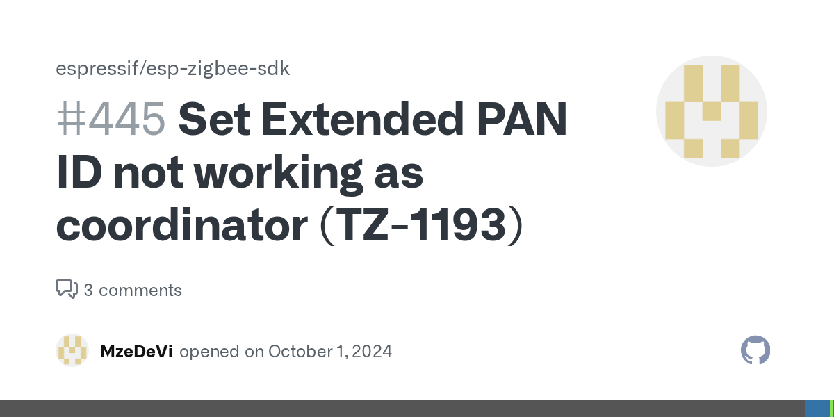 Set Extended PAN ID not working as coordinator (TZ1193) · Issue 445