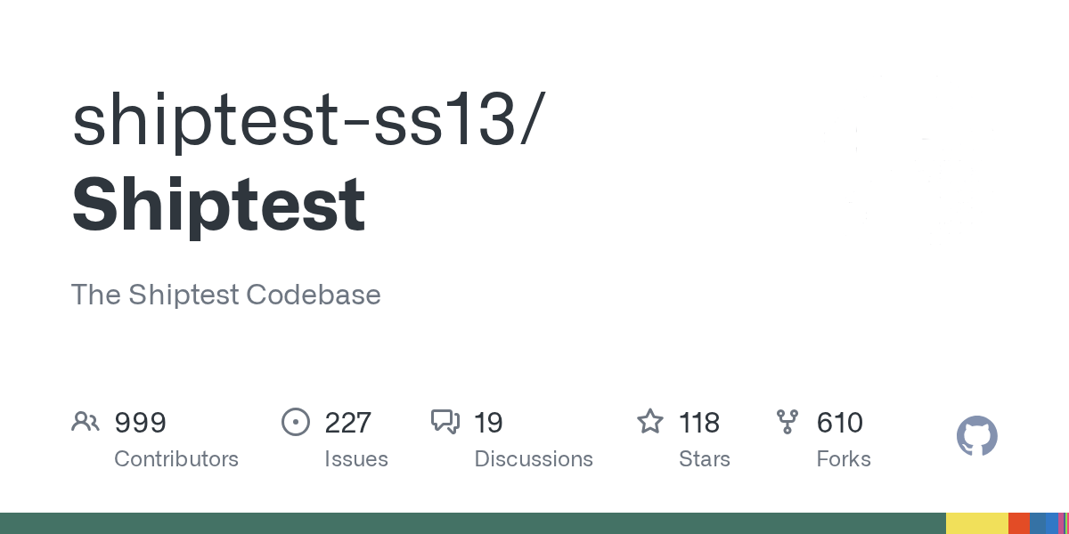 GitHub shiptestss13/Shiptest The Shiptest Codebase
