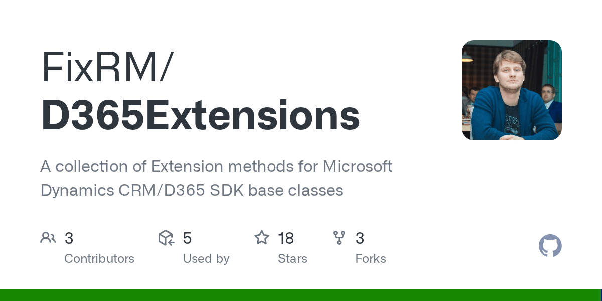 GitHub FixRM/D365Extensions A collection of Extension methods for