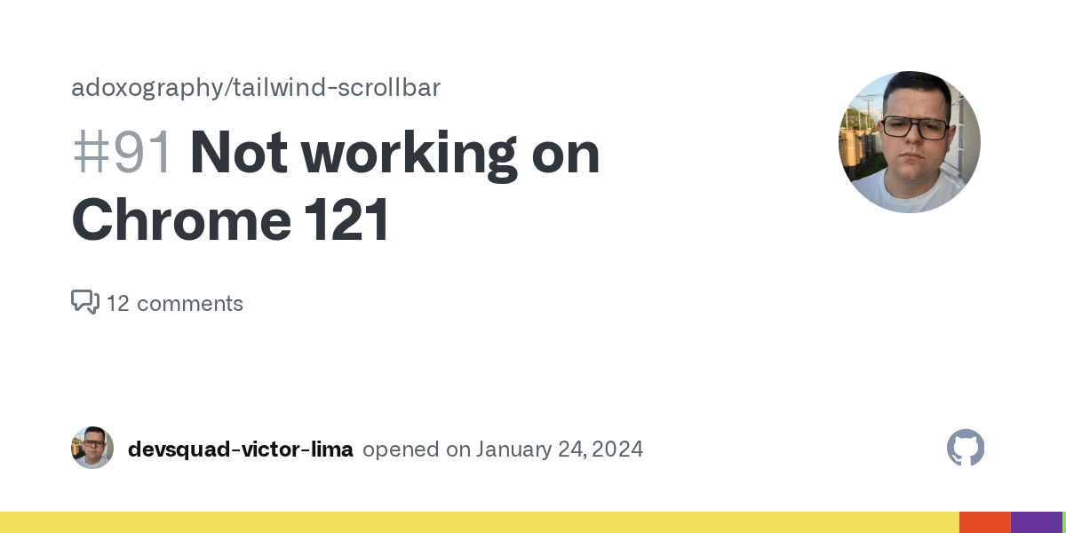 Not working on Chrome 121 · Issue 91 · adoxography/tailwindscrollbar