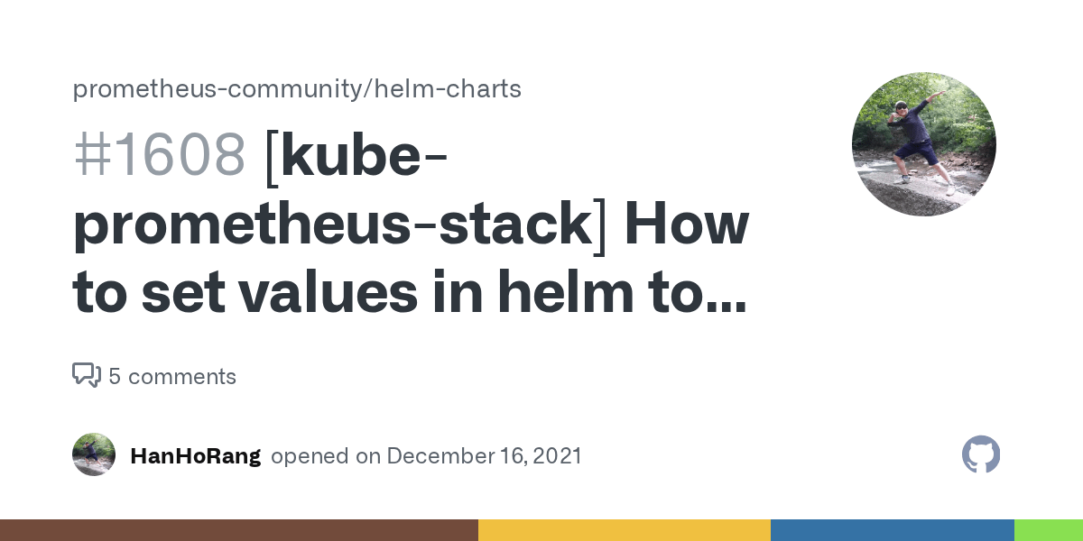 [kubeprometheusstack] How to set values in helm to custmizing