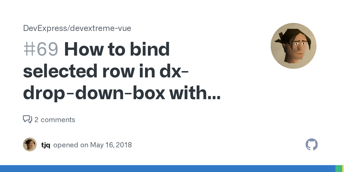 How to bind selected row in dxdropdownbox with nested dxdatagrid