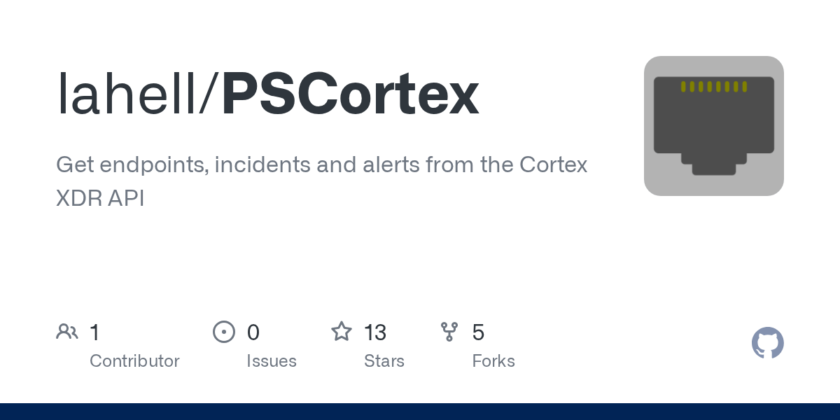 GitHub lahell/PSCortex Get endpoints, incidents and alerts from the