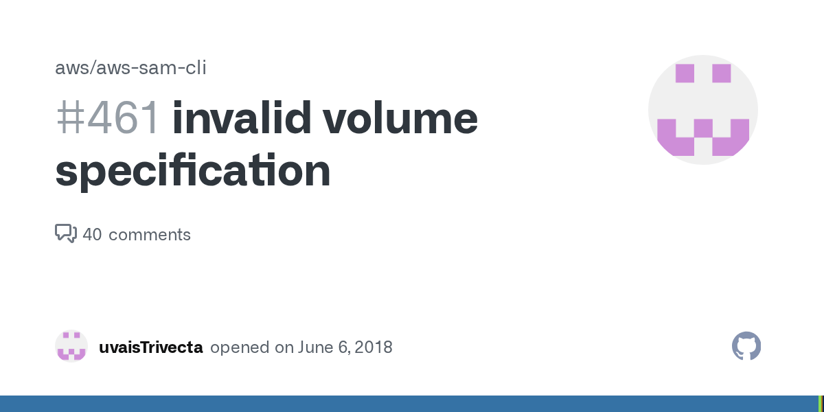 invalid volume specification · Issue 461 · aws/awssam