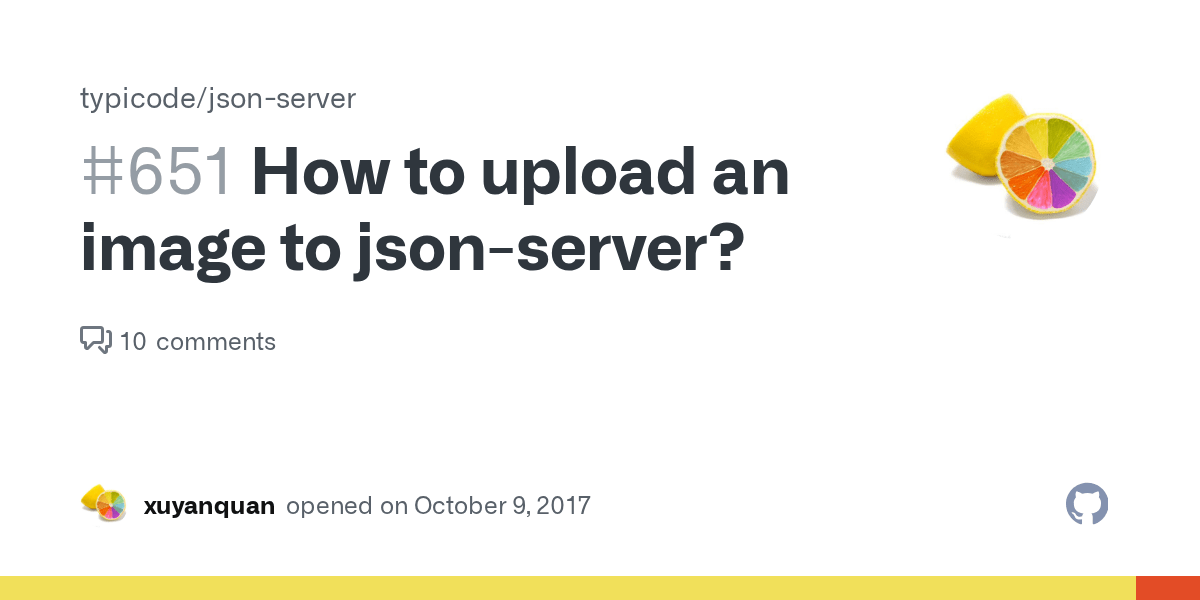 How to upload an image to jsonserver? · Issue 651 · typicode/json