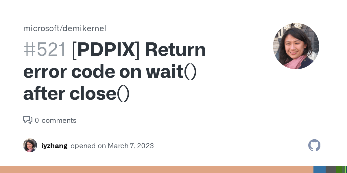 [PDPIX] Return error code on wait() after close() · Issue 521