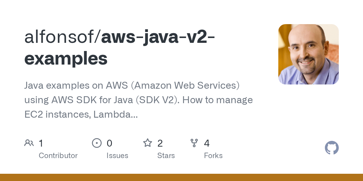 GitHub alfonsof/awsjavav2examples Java examples on AWS (Amazon