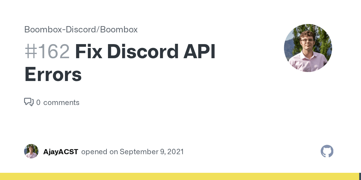 Fix Discord API Errors · Issue 162 · BoomboxDiscord/Boombox · GitHub