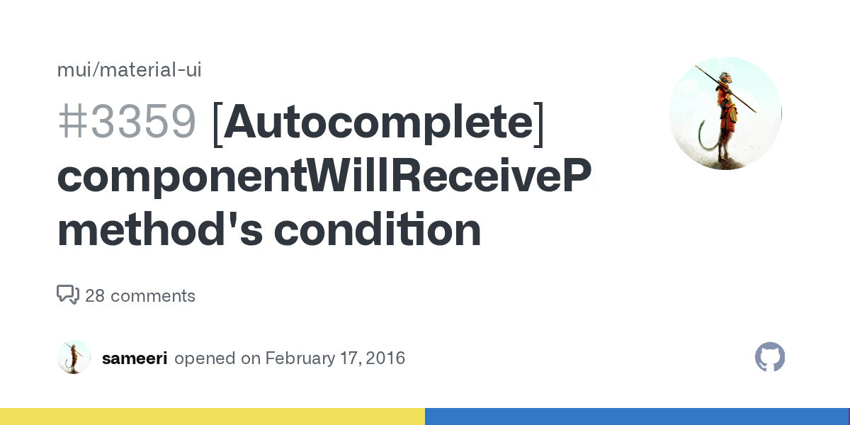 componentWillReceiveProps method's condition · Issue