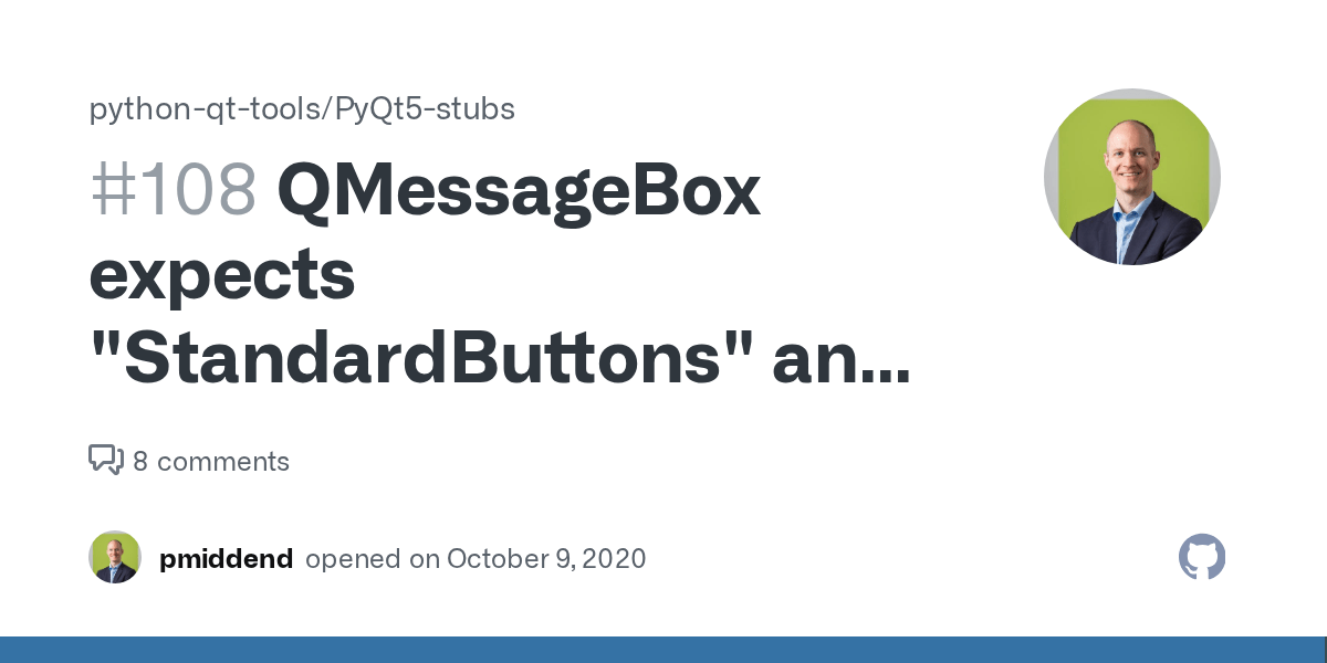 QMessageBox expects "StandardButtons" and fails · Issue 108 · python