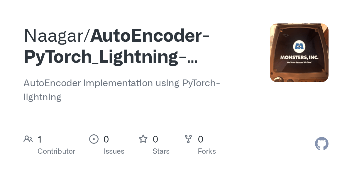 GitHub Naagar/AutoEncoderPyTorch_LightningImplementation