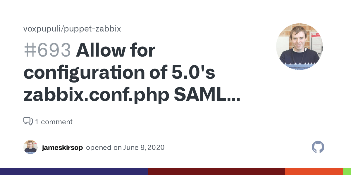 Allow for configuration of 5.0's zabbix.conf.php SAML settings · Issue 693 · voxpupuli/puppet