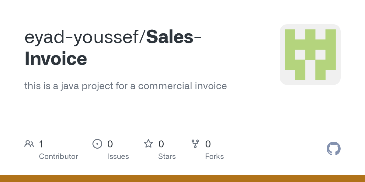 GitHub eyadyoussef/SalesInvoice this is a java project for a