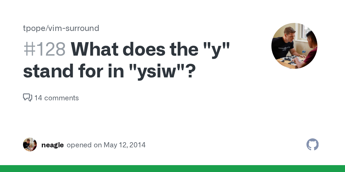What does the "y" stand for in "ysiw"? · Issue 128 · tpope/vim