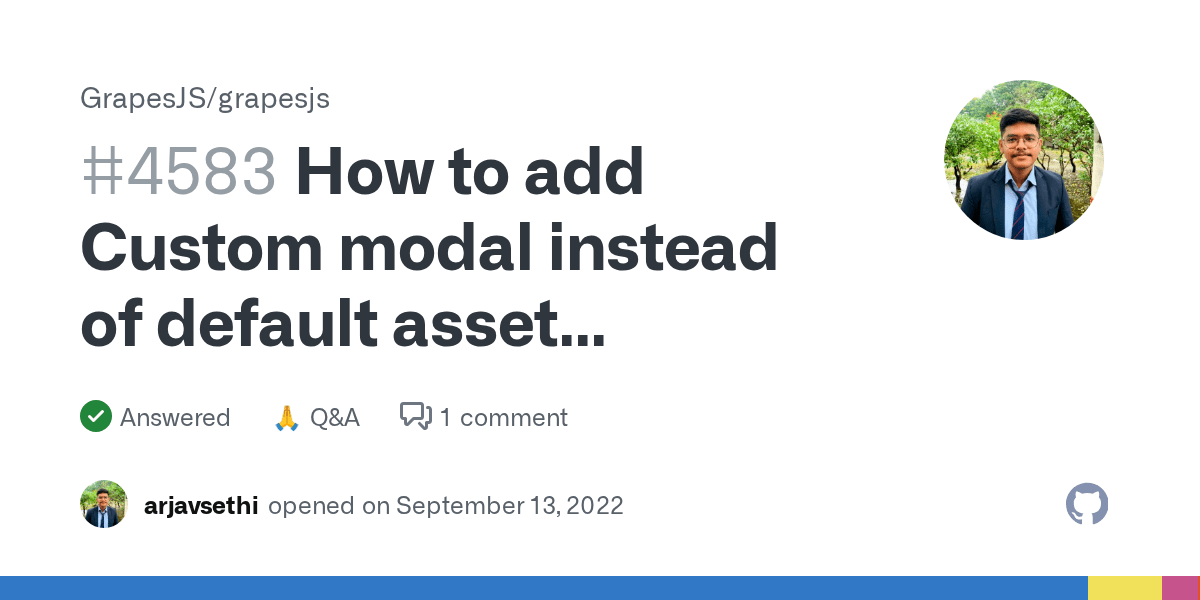 How to add Custom modal instead of default asset manager in grapejs