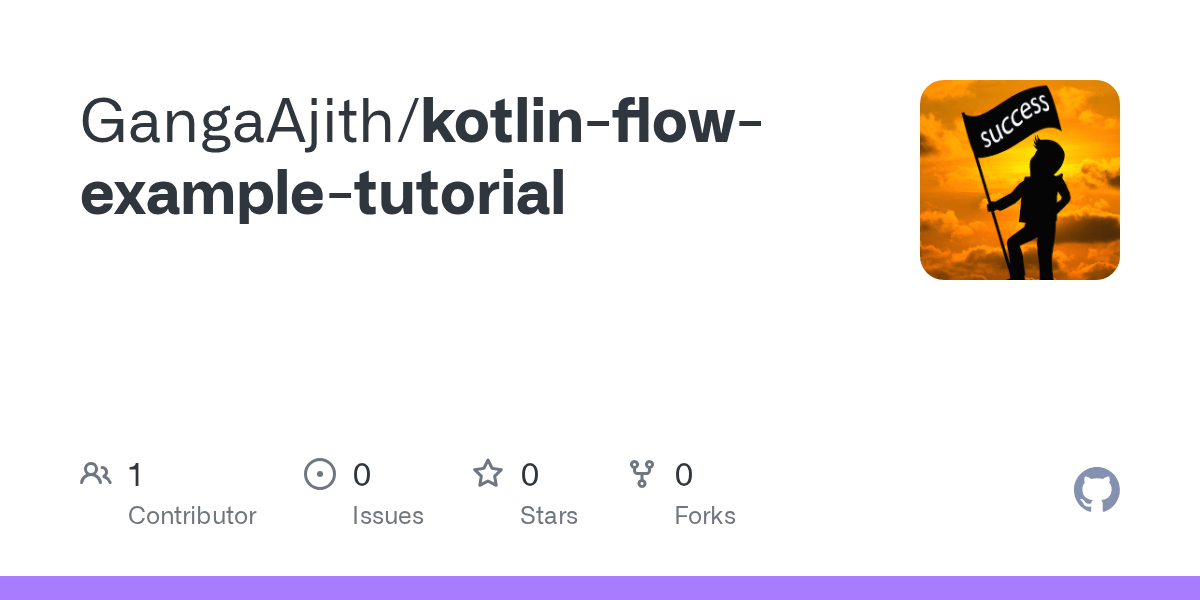 GitHub GangaAjith/kotlinflowexampletutorial
