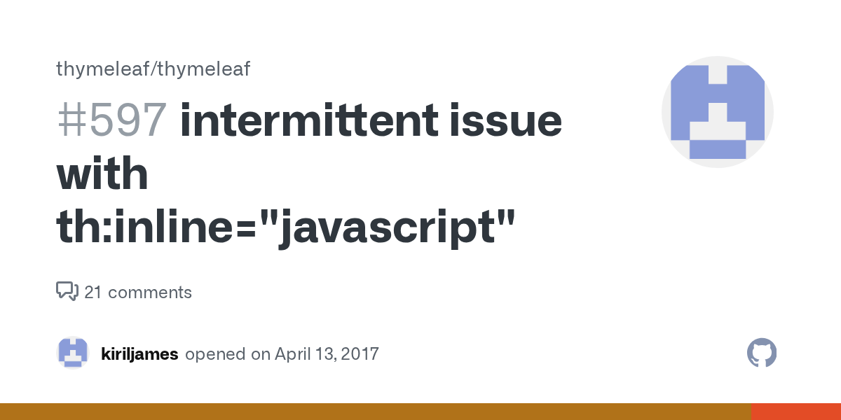 intermittent issue with thinline="javascript" · Issue 597 · thymeleaf