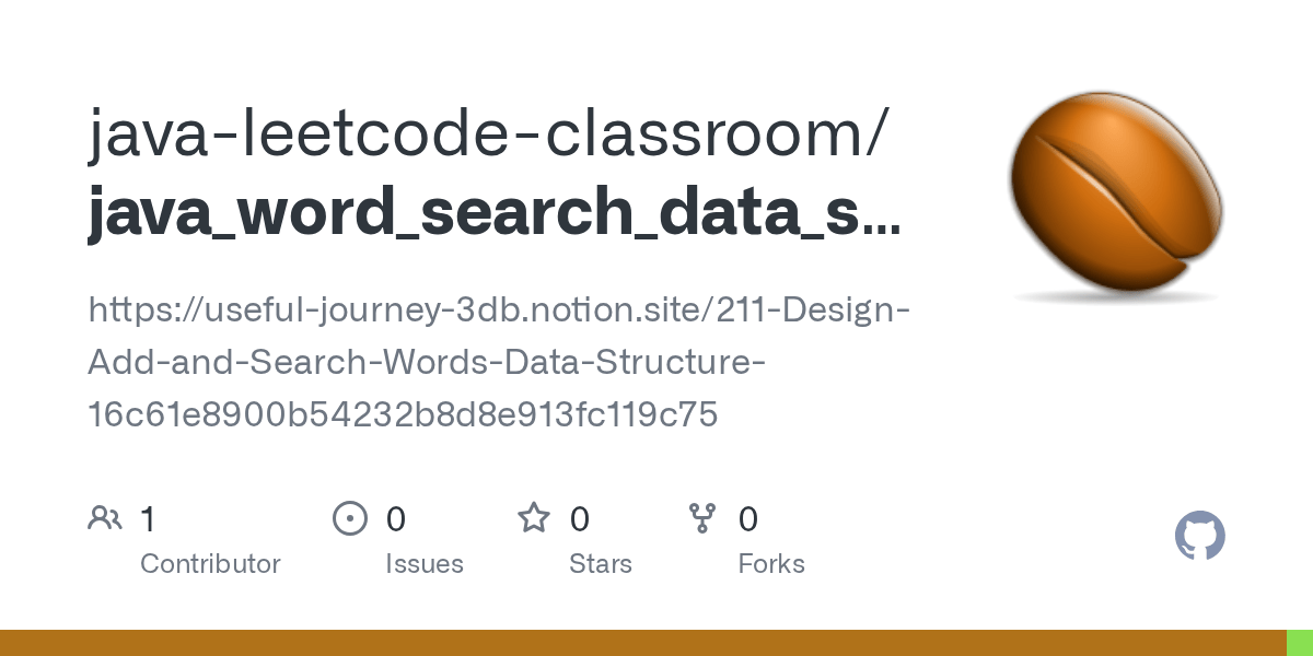 GitHub javaleetcodeclassroom/java_word_search_data_structure https