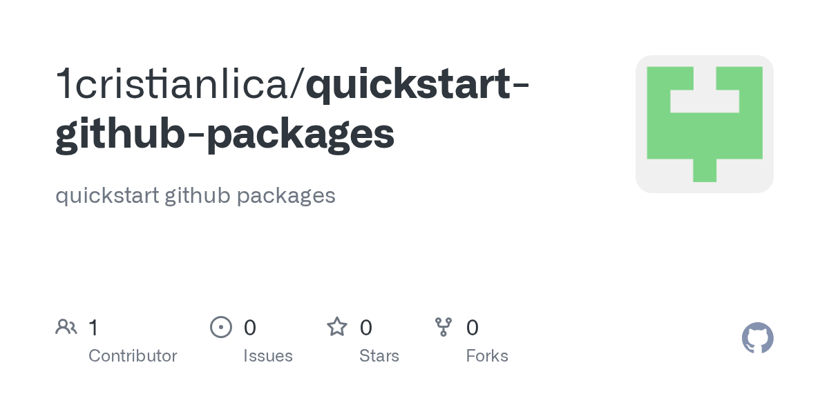 GitHub 1cristianlica/quickstartgithubpackages quickstart github