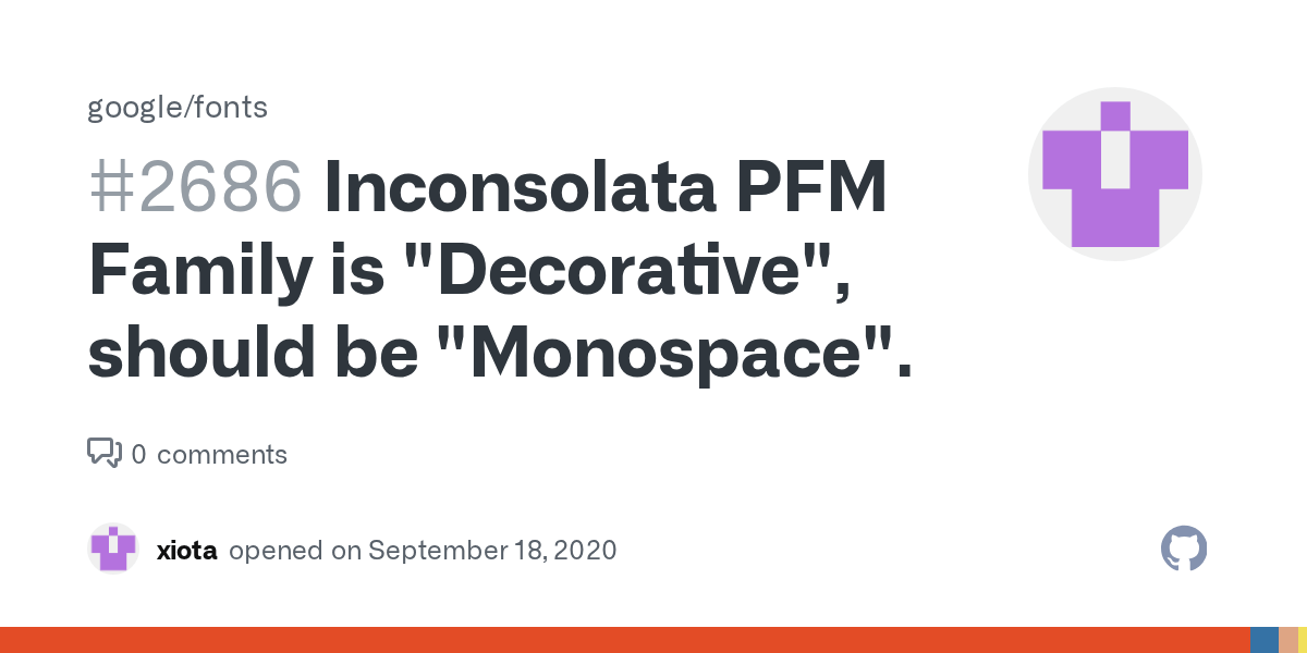 Inconsolata PFM Family is "Decorative", should be