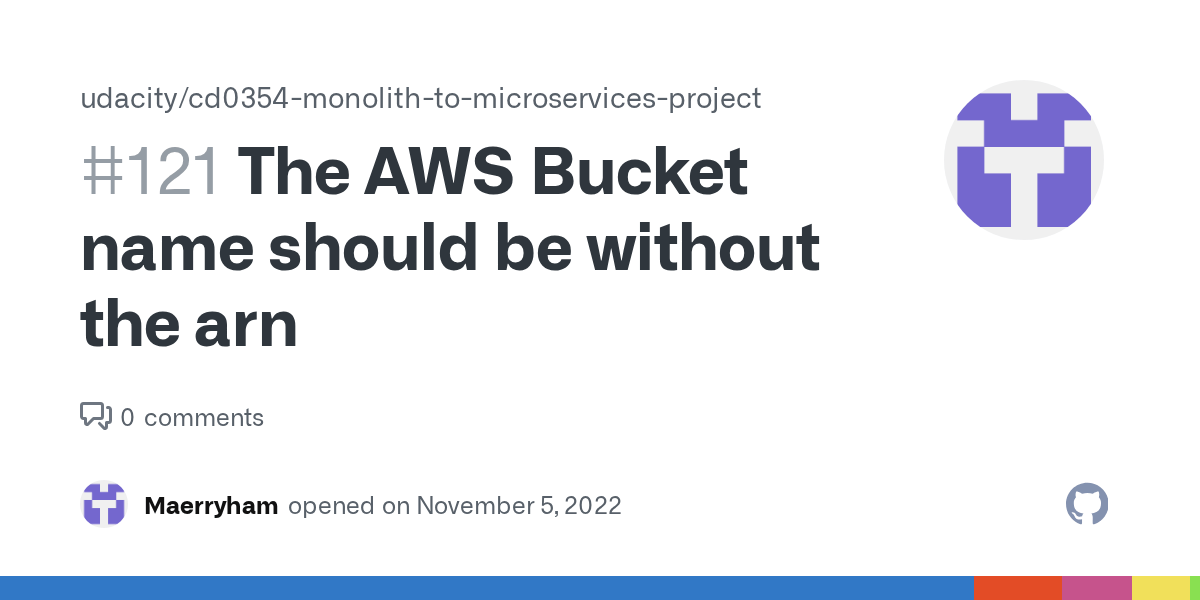 The AWS Bucket name should be without the arn · Issue 121 · udacity