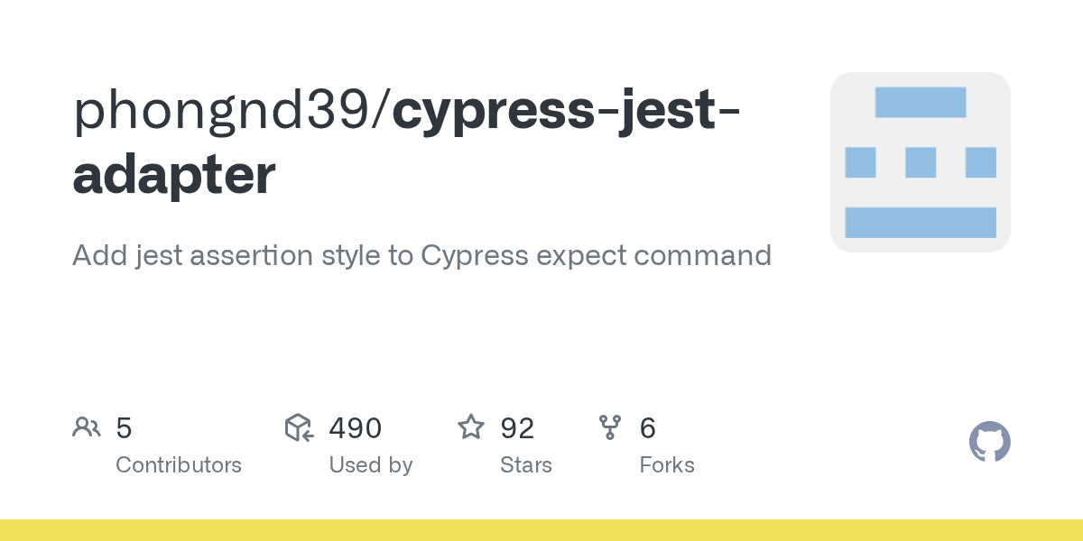 GitHub phongnd39/cypressjestadapter Add jest assertion style to Cypress expect command