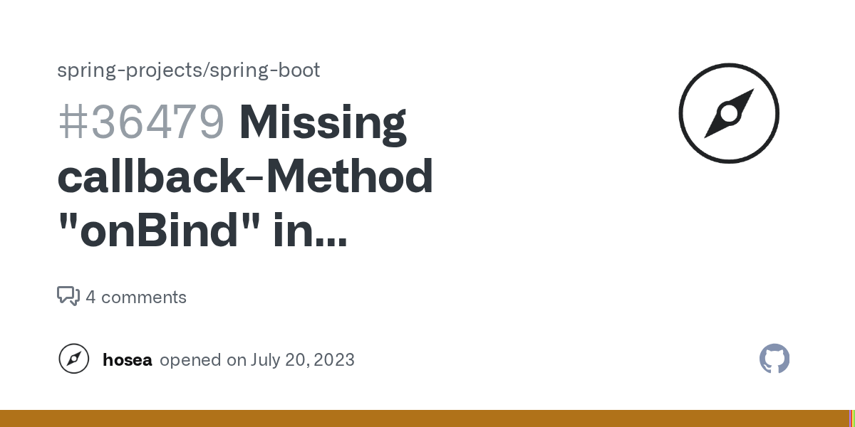 Missing callbackMethod "onBind" in org.springframework.boot.context