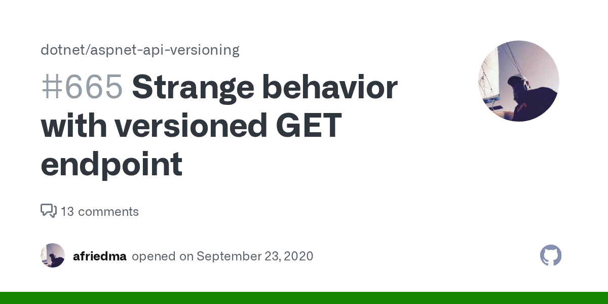 Strange behavior with versioned GET endpoint · Issue 665 ·