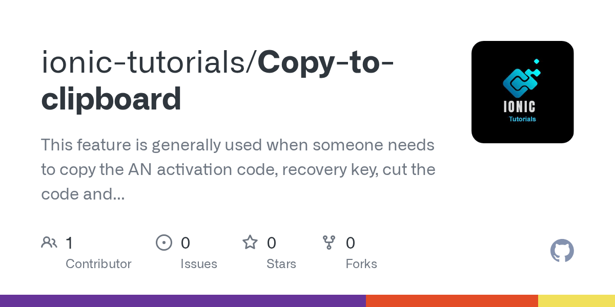 GitHub ionictutorials/Copytoclipboard This feature is generally