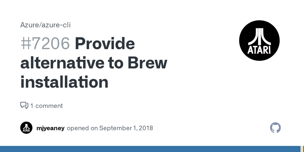 Provide alternative to Brew installation · Issue 7206 · Azure/azure