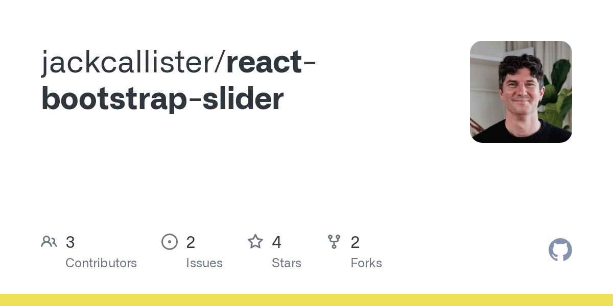 GitHub jackcallister/reactbootstrapslider