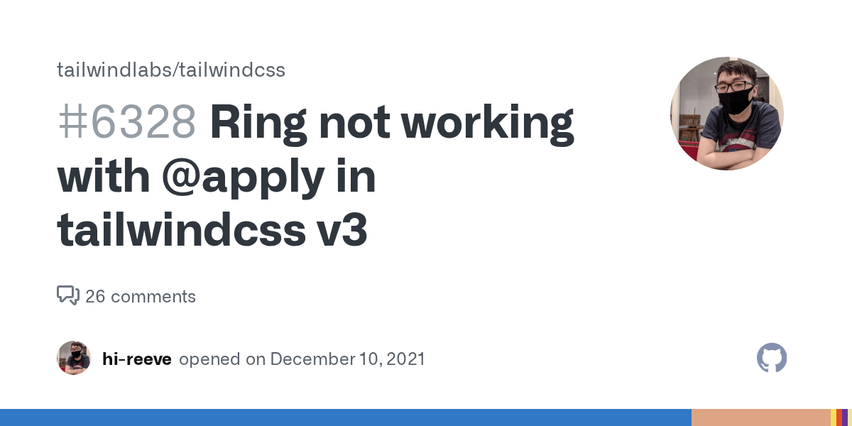Ring not working with apply in tailwindcss v3 · Issue 6328