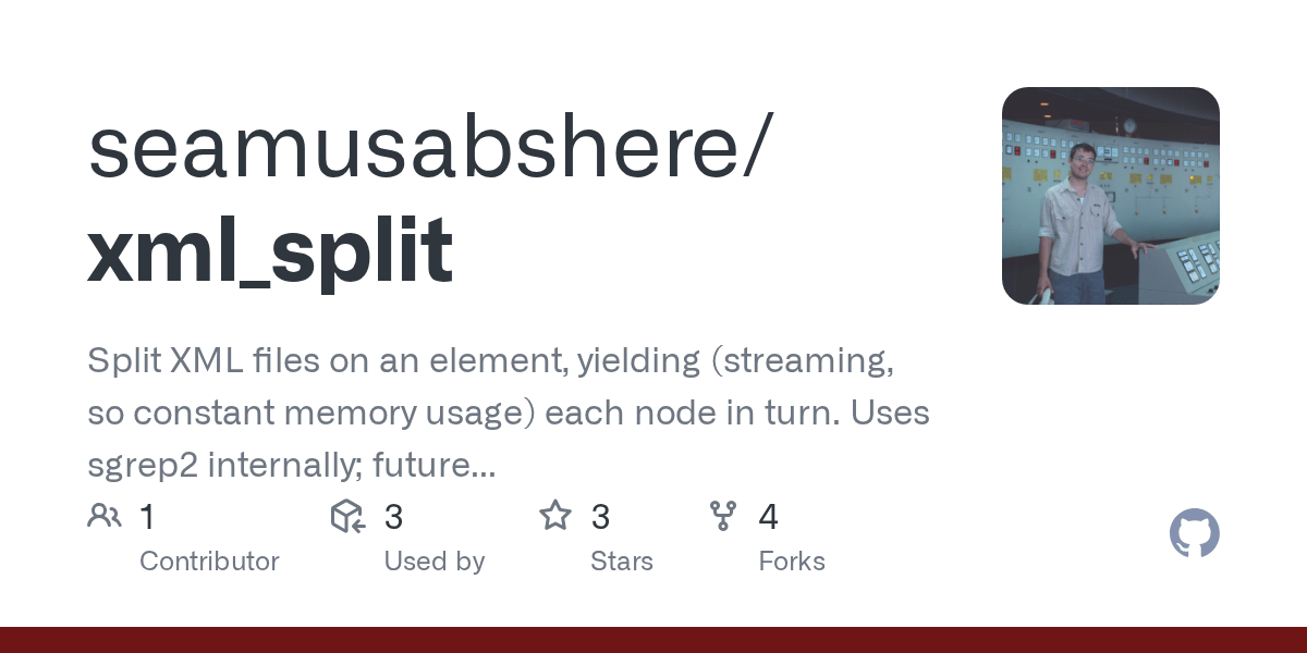 GitHub seamusabshere/xml_split Split XML files on an element, yielding (streaming, so