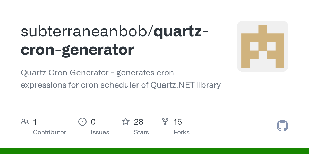 GitHub subterraneanbob/quartzcrongenerator Quartz Cron Generator