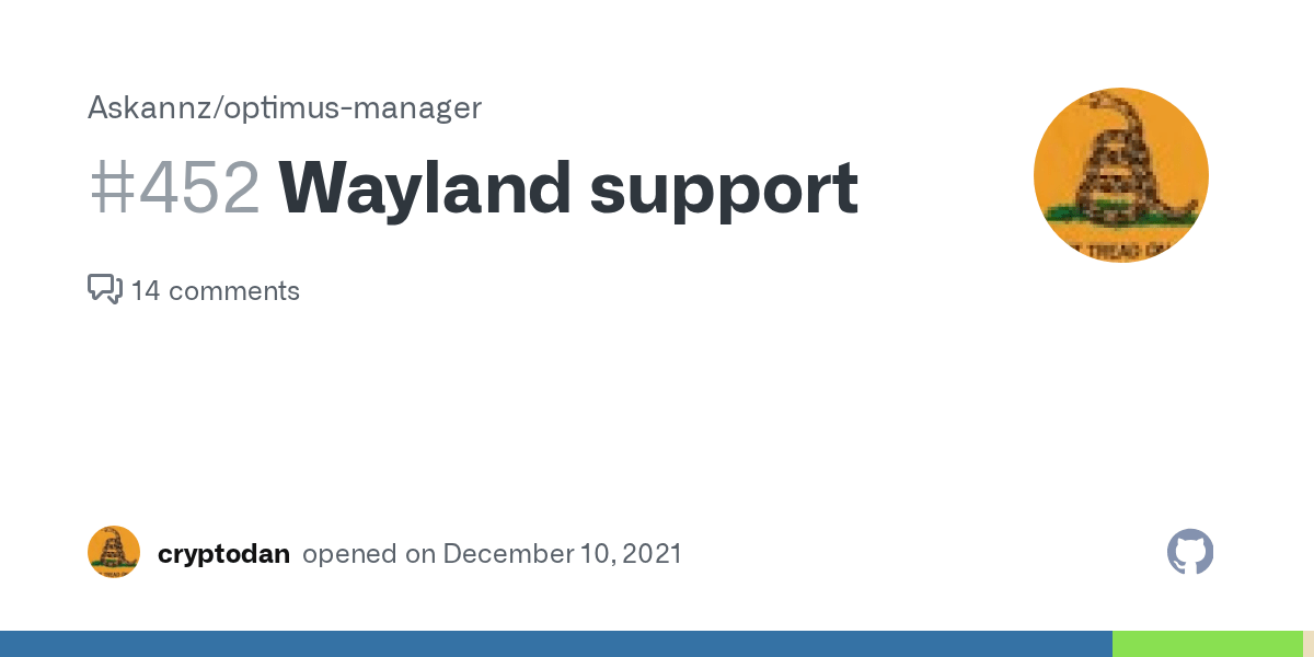 ***Request*** Wayland support for optimus manager · Issue 452