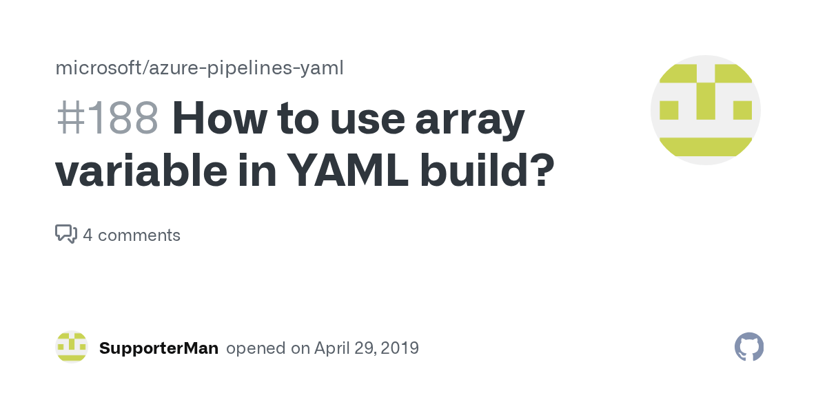 How to use array variable in YAML build? · Issue 188 · microsoft/azure