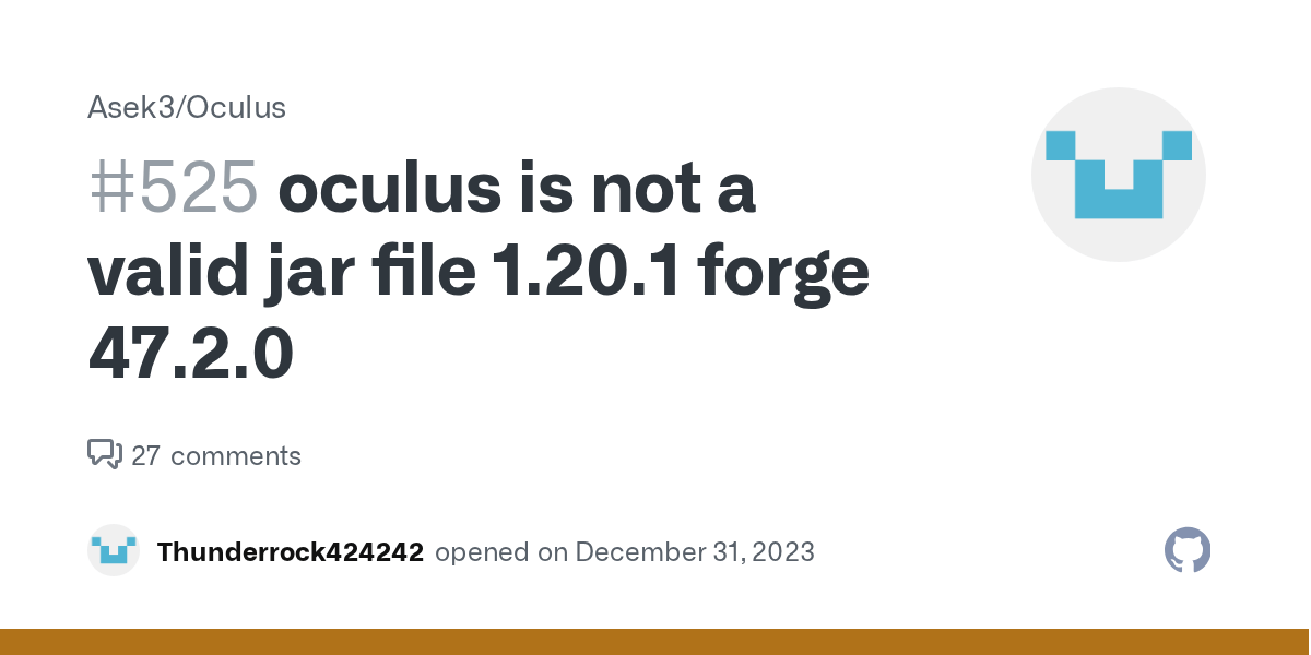oculus is not a valid jar file 1.20.1 47.2.0 · Issue 525 · Asek3