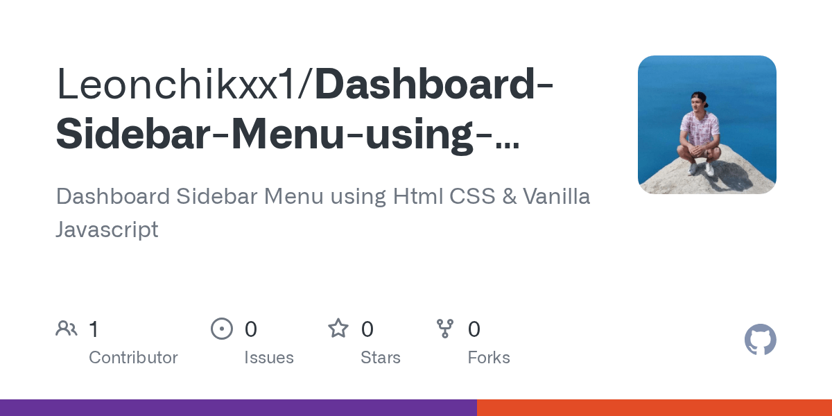 GitHub Leonchikxx1/DashboardSidebarMenuusingHtmlCSSVanilla