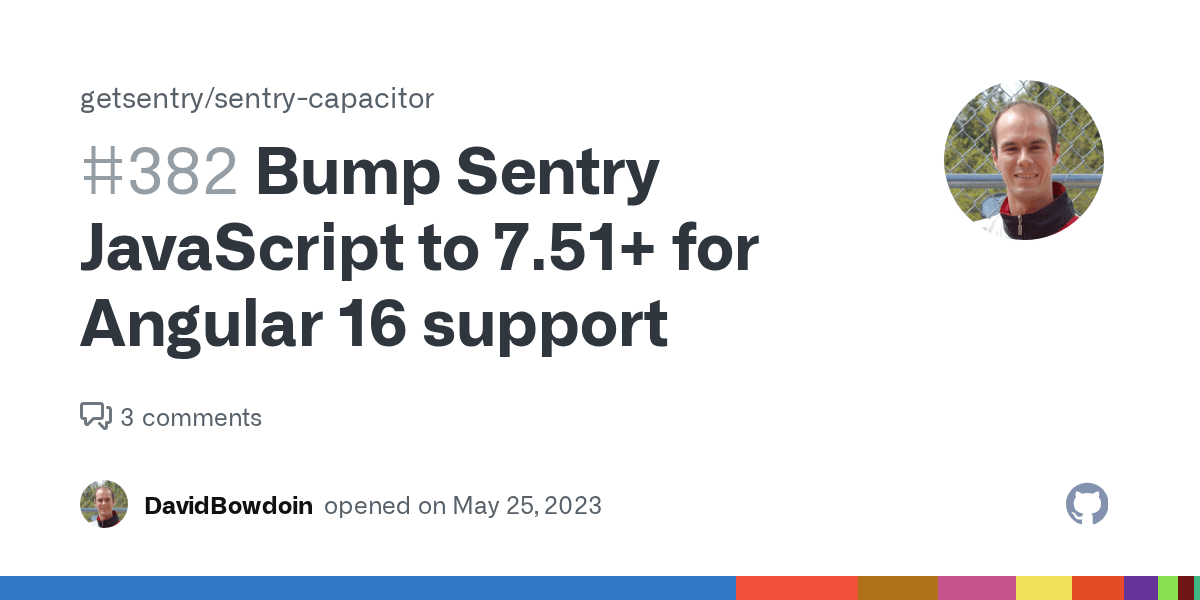 Bump Sentry JavaScript to 7.51+ for Angular 16 support · Issue 382