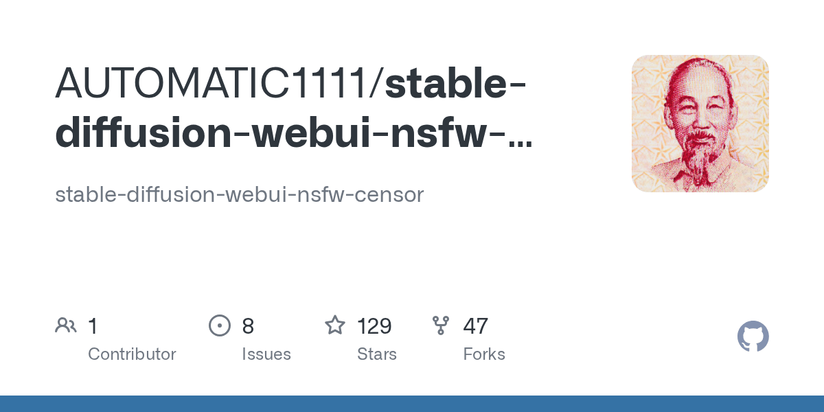 GitHub AUTOMATIC1111/stablediffusionwebuinsfwcensor stable