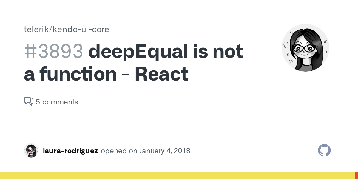 deepEqual is not a function React · Issue 3893 · telerik/kendouicore · GitHub
