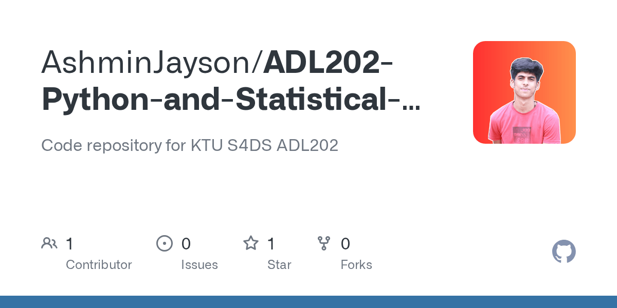 GitHub AshminJayson/ADL202PythonandStatisticalModellingLab Code