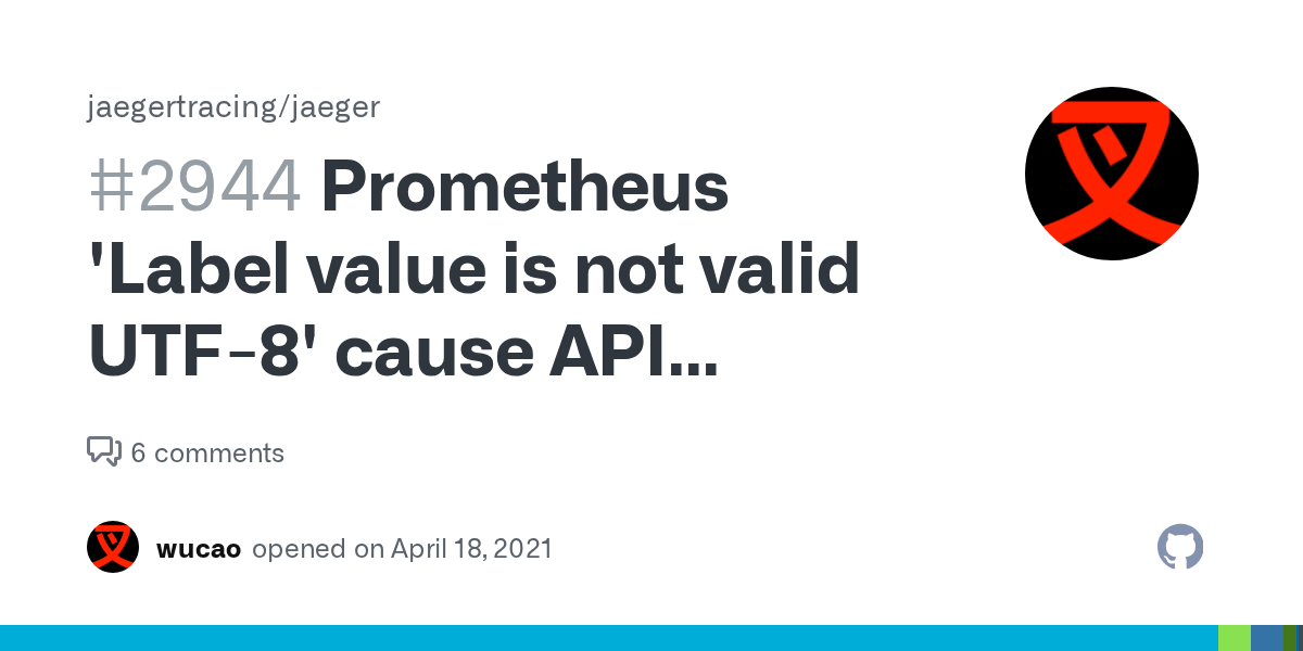Prometheus 'Label value is not valid UTF8' cause API timeout · Issue